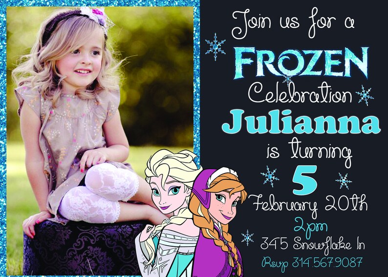May include: A Frozen-themed birthday invitation featuring a photo of a young girl and illustrations of Elsa and Anna. The invitation text reads "Join us for a Frozen Celebration, Julianna is turning 5, February 20th, 2pm."