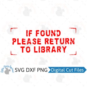 Indien gevonden, ga terug naar de bibliotheek stempel SVG DXF Digital Cut File voor bibliotheekboekliefhebbers Cricut of silhouet voor t-shirt, draagtas, sticker
