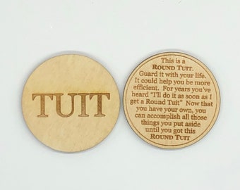Get a Round Tuit Laser Engraved Wooden Tokens