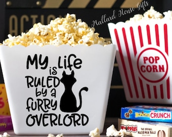 Personalized Popcorn Tub My Life is Ruled by a Furry Overlord Cat Custom Popcorn Tub Cat Lover Gift Party Favor Popcorn Bowl Christmas Gift