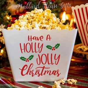 Have a Holly Jolly Christmas Custom Movie Night Popcorn Tub Party Favor Custom Popcorn Bowl Christmas Decor Christmas Personalized Popcorn