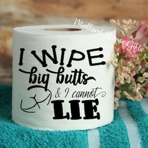 Io pulisco i culi grandi e non so mentire Carta igienica Gag Gift Divertente Carta igienica Gag Gift Decorazione per il bagno Elefante bianco Regalo Compleanno Natale