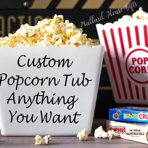 Personalized Popcorn Tub Custom Popcorn Tub Party Favor Custom Popcorn Bowl Birthday Christmas Teacher Gift