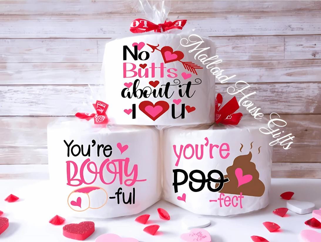 Toilet Paper Gag Gift Valentine's Day You're Bootyful You're Poofect No Butts About It I Love You Funny Toilet Paper Bathroom Decor