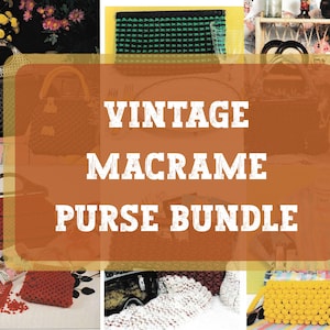 Vintage Macrame Purses Pattern Bundle (PDF Instant Download)