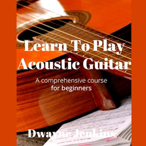 Learn Acoustic Guitar: Beginner Training Course, Signed Paperback