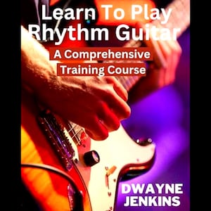Learn Rhythm Guitar: Beginner Training Course, Signed Paperback