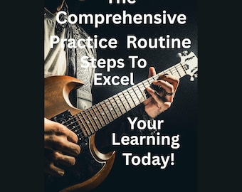 Umfassender Übungs-Routine-Trainingsführer für alle Gitarrenspieler Ebook