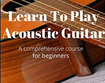 Learn To Play Acoustic Guitar (paperback)