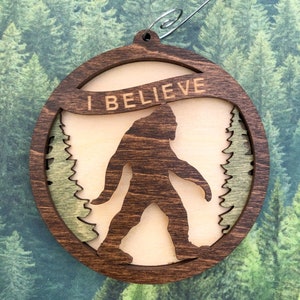 3D Laser geschnitten Bigfoot Ornament, &quot;&quot;I Believe&quot;&quot;&quot;