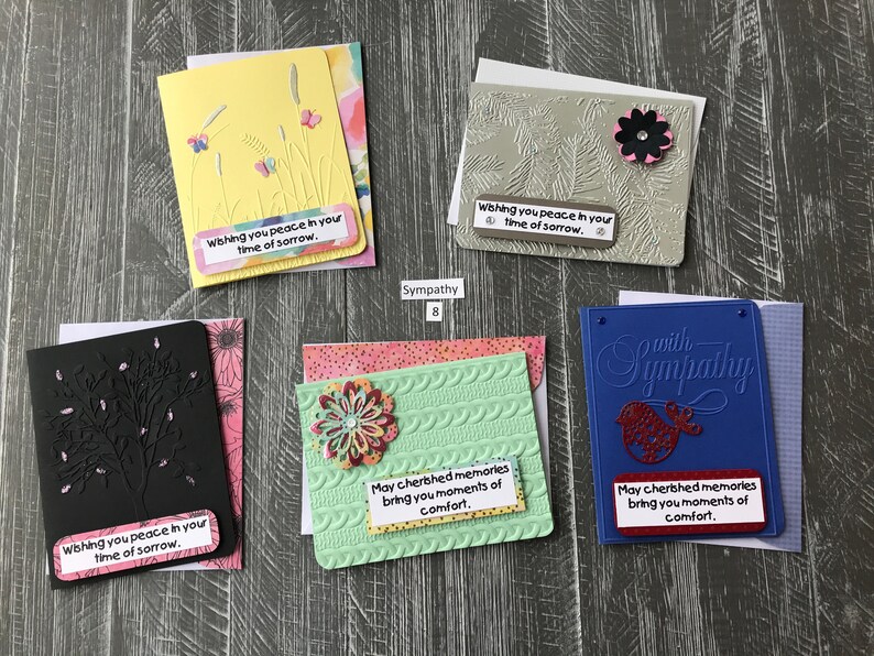 Sympathy Cards Item 8 Each unique with added bling Handmade w matching envelopes 5 cards for 8 dollars embossing and embellishments.