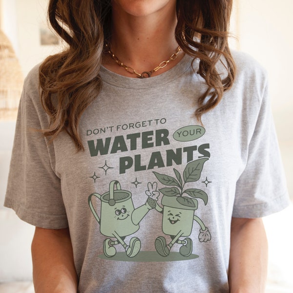 Don't Forget to Water your Plants Shirt // Plant Lover Tee // Oversized Graphic Tee // Unisex Alternative Shirt // Gildan Pullover