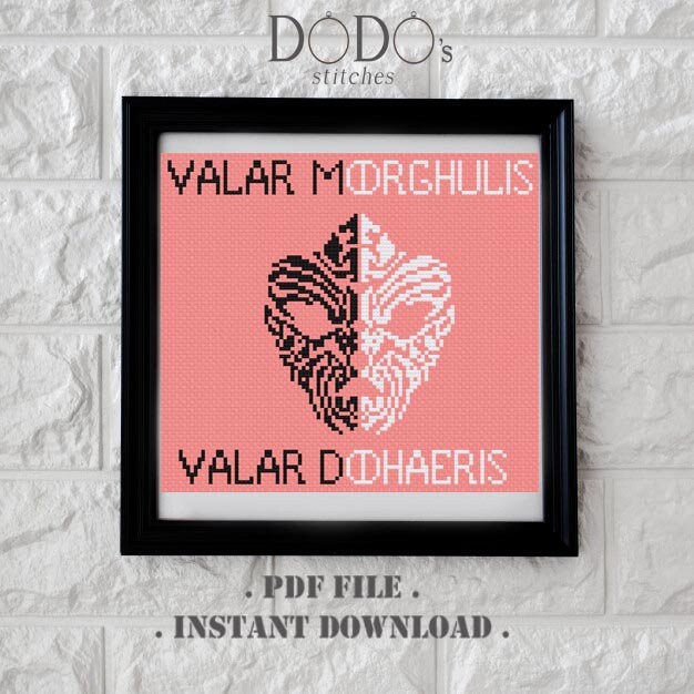 Valar Morghulis, Valar Dohaeris, Game of Thrones, Easy, Cross Stitch ...