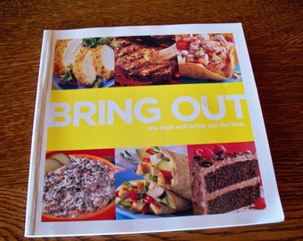 Bring Out: the Best and Bring Out the Love Best Foods Mayonnaise cookbook