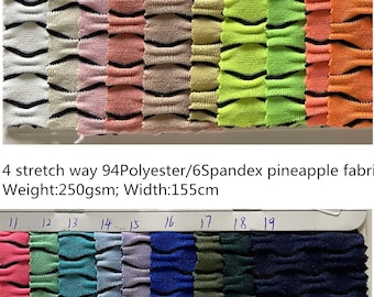 May include: A fabric swatch book with 19 different colors of 4-way stretch pineapple fabric. The fabric is 94% polyester and 6% spandex. The fabric is 250 grams per square meter and 155 centimeters wide.
