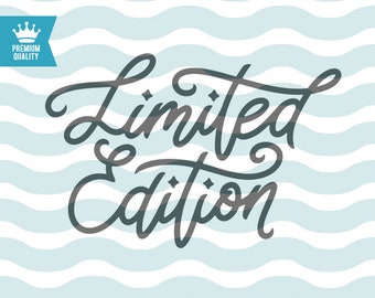Download Limited edition svg | Etsy
