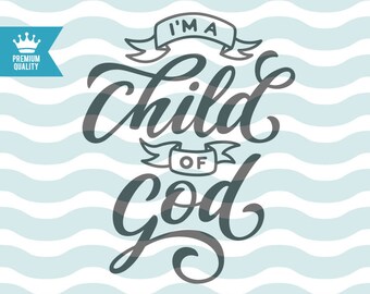 Download Child of god svg | Etsy