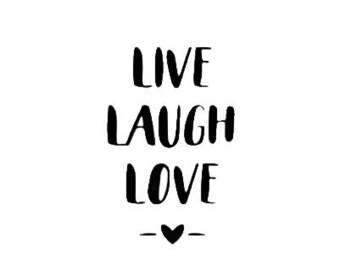 Live Laugh Love- Bügelbild Applikation Aufbügler Patch Bügelapplikation für Shirt/ Kissen Tasche BMS DIY Flexfolie - Farbe wählbar