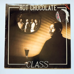 Hot Chocolate - Class / Vinyl Record LP Music Album / 1980 Pop Disco Soul Funk / Vintage original 80s classic music album