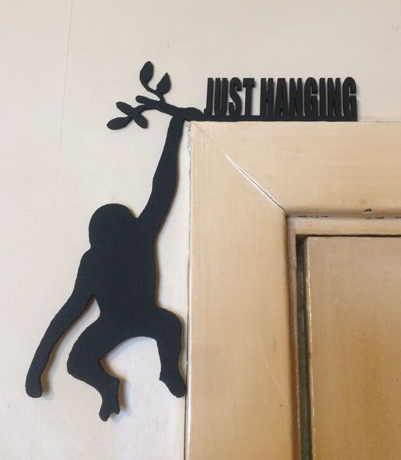 Monkey Chimp Just Hanging Left Hanging Door Topper Wooden Door Frame Topper Decoration