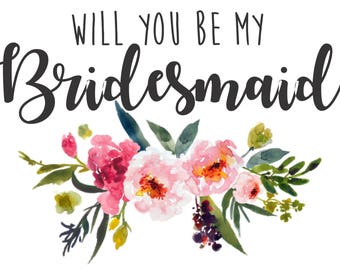 Will you be my bridesmaid card