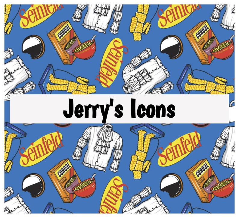 Peut inclure: Un fond bleu avec un motif r&eacute;p&eacute;titif de diff&eacute;rentes ic&ocirc;nes de la s&eacute;rie t&eacute;l&eacute;vis&eacute;e Seinfeld. Les ic&ocirc;nes incluent le logo de la s&eacute;rie, un bol de c&eacute;r&eacute;ales, une chemise &agrave; volants et une bo&icirc;te de c&eacute;r&eacute;ales. Le texte "Jerry's Icons" est &eacute;crit en blanc sur une banni&egrave;re blanche.