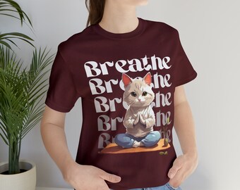 Breathe - Meditating Cat - Yoga Cat - Unisex Jersey Short Sleeve Tee