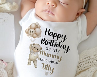 Happy 1st Birthday As My Mummy, Happy Birthday Mummy Vest, New Mum Birthday Gift, Mummy Birthday Babygrow, Bodysuit, Sleepsuit,