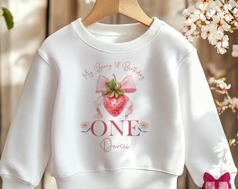 My Berry First Birthday Sweatshirt,  Personalised Girls First Birthday Top, Strawberry 1st Birthday T-shirt, 1st Birthday Gifts For Girls