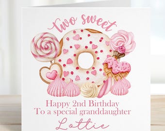 Two Sweet 2nd Birthday Card, Second Birthday Greeting Card For Girls, Any Relation Card, Granddaughter/Daughter/Niece, Candy/Doughnut Card
