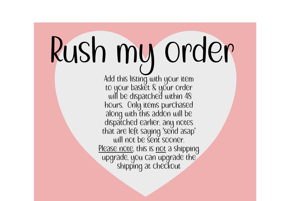 Rush My Order, 48 Hour Dispatch, Jump the Queue - Etsy UK