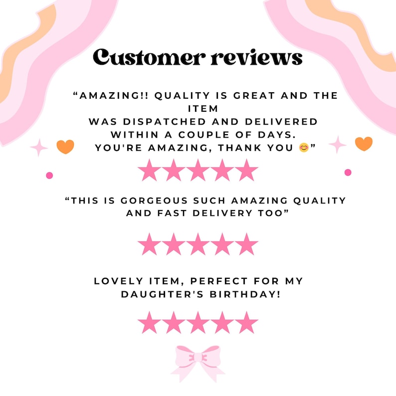 May include: Image featuring customer reviews with a white background and pink and orange decorative elements. Text includes phrases like "AMAZING!! QUALITY IS GREAT" and "GORGEOUS SUCH AMAZING QUALITY." Five-star ratings are displayed.