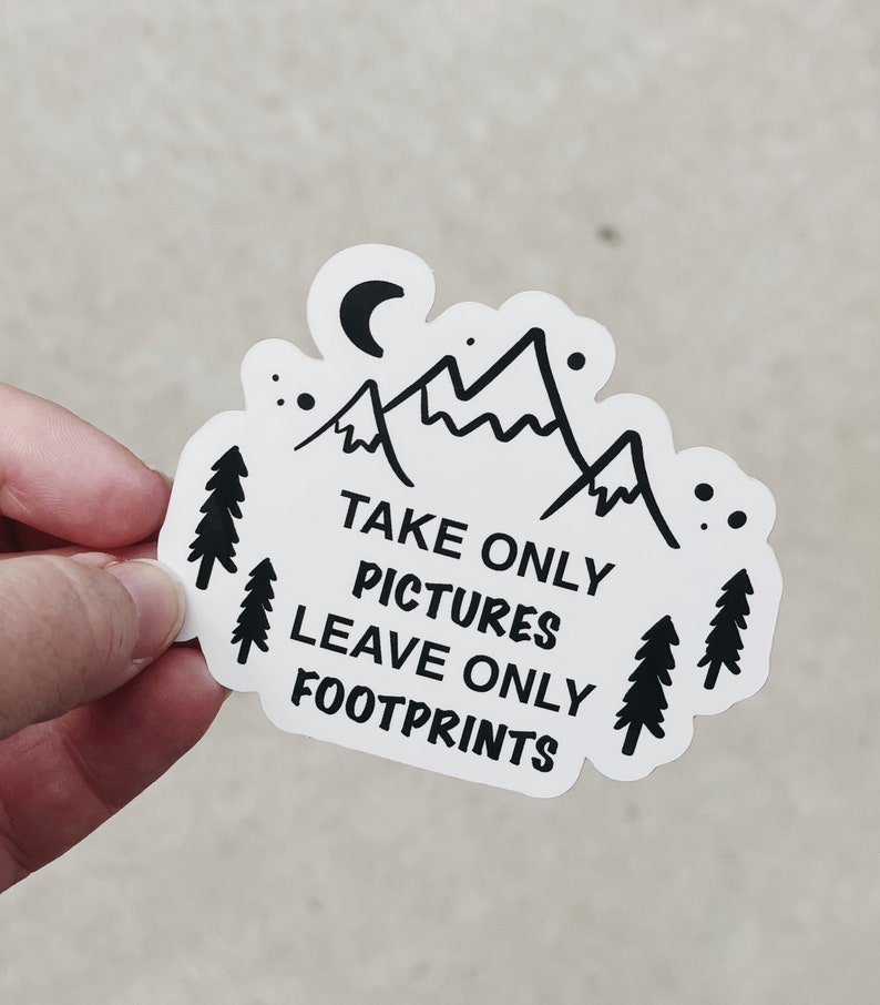 Take Only Pictures, Leave Only Footprints Sticker, Vinyl Sticker