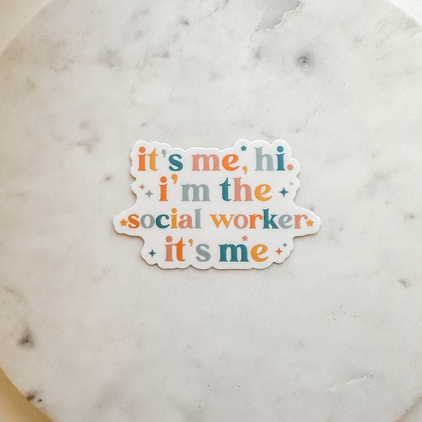 It’s Me, Hi, I’m The Social Worker It’s Me Weatherproof Sticker | Social Work Sticker | Therapist | Taylor Swift
