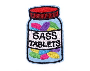 Toppa per compresse Sass Toppa Sassy Toppa per autostima Toppa motivazionale ricamata Toppa per barattolo di pillole Toppa per zaino Toppa per maglietta Jeans Toppa stirabile