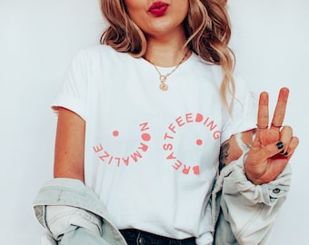 Normalize Breastfeeding Shirt Funny Breastfeeding Shirt Boob Shirts Doula Midwife Birth Worker Tee New Mom Gift Baby Shower IBCLC CLC Shirts