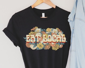 Eat Local Breastfeeding Shirt, Eat Local Shirt, Breastfeeding Shirt, Breastfeeding, New Mom Gift, Mom Shirt