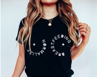 Normalize Breastfeeding Shirt Funny Breastfeeding Shirt Boob Shirts Doula Midwife Birth Worker Tee New Mom Gift Baby Shower IBCLC CLC Shirts