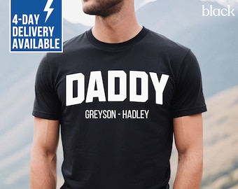 Personalized Daddy Shirt Custom Dad Shirts Daddy Gift Customized Father's Day Shirt Christmas Gift for Dad with Kids Names