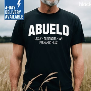 Personalized Abuelo Shirt Custom Abuelo Shirts Abuelo Gift Customized Father&#39;s Day TShirt for Spanish Abuelo Christmas Gift
