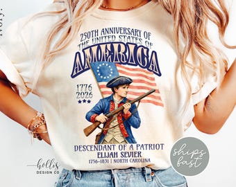 Descendant of a Patriot Shirt 250th Anniversary Tshirt Personalized American Heritage T-Shirt American Revolution Shirt