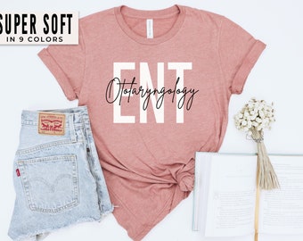 ENT Shirt Otolaryngologist T-Shirt Gift for ENT Doctor Female Doctor Shirt ENT Student Ear Nose and Throat Shirt Otolaryngology Shirts