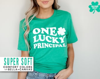 St Patricks Day Principal Shirt Saint Patricks Day Shirt Teacher One Lucky Principal Shirts Saint Patricks Day Tee School Admin TShirt