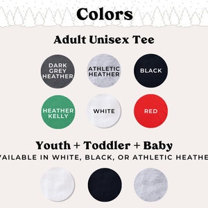May include: Colour options for adult unisex and youth tees. Adult colours include dark grey heather, athletic heather, black, heather kelly, white, and red. Youth colours include white, black, and athletic heather.