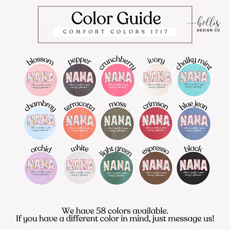 K&ouml;nnte beinhalten: Ein Farbguide f&uuml;r 18 verschiedene Farben mit dem Wort "NANA" in einem floralen Design auf jedem Farbfeld. Die Farben sind Bl&uuml;te, Pfeffer, Cranberry, Elfenbein, Kreide-Minze, Chambray, Terrakotta, Moos, Scharlachrot, Jeansblau, Orchidee, Wei&szlig;, Hellgr&uuml;n, Espresso und Schwarz. Der Text "Wir haben 58 Farben verf&uuml;gbar. Wenn Sie eine andere Farbe im Sinn haben, schreiben Sie uns einfach!" befindet sich am unteren Rand des Bildes.