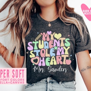 Teacher Valentine&#39;s Day Shirts My Students Stole My Heart Valentines Day Shirts Personalized Pink Teacher Long Sleeve Trendy