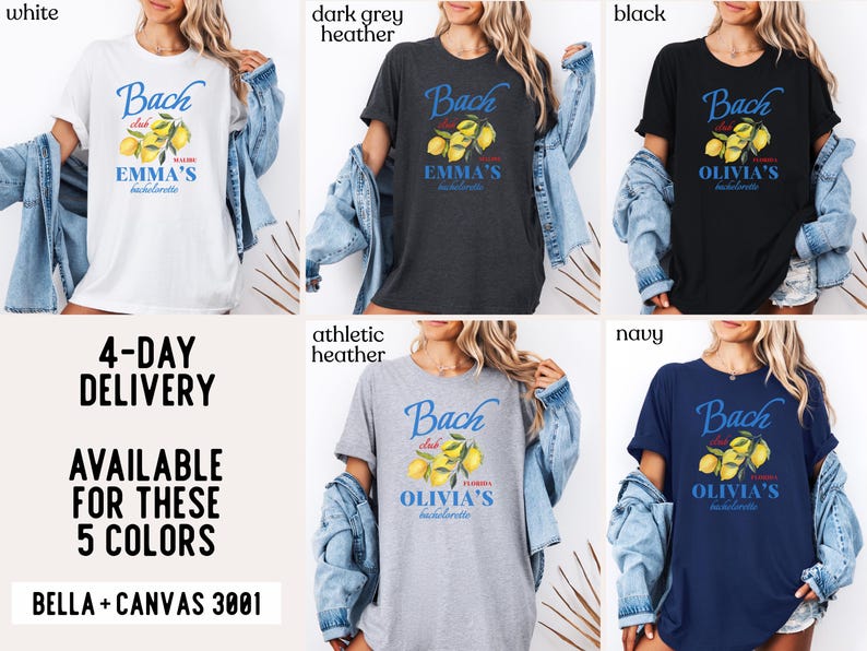 May include: T-shirts in white, dark grey, black, athletic heather, and navy. Each shirt features the text "Bach Club" above a lemon graphic and the name "EMMA'S bachelorette" or "OLIVIA'S bachelorette".