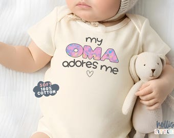 My Oma Adores Me Baby ONESIE® Grandma Mother's Day Onesies® Oma Loves Me Baby Shirt