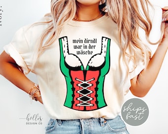 My Dirndl is in the Wash Shirt Funny Oktoberfest T-shirt for Women Beer Lover Tshirt Oktoberfest Party Shirts Oktoberfest Shirt