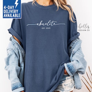 Abuelita Shirt Abuelita Gifts Comfort Colors Tshirt Gift for Abuelita Spanish Grandma Pregnancy Announcement EST 2025 Abuelita Mother&#39;s Day